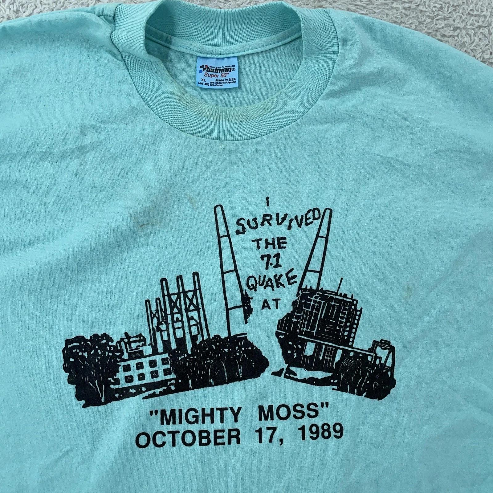 Vtg 1989 I Survived 7.1 Earthquake Mighty Moss Shirt L Loma Prieta Calfornia 80s L