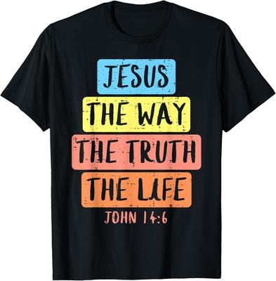 Jezus Weg Waarheid Leven Johannes 146 Pasen Religieus Vrouwen Kind Mannen T-shirt Custom Bedrukte Grafische T-shirts Casual Camiseta Hombre