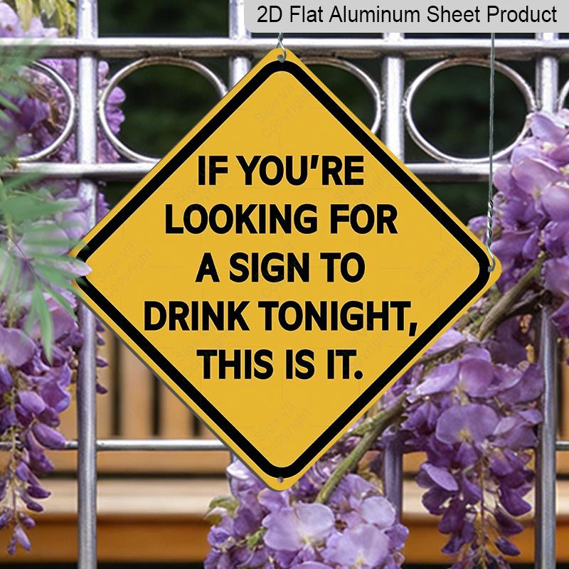

2D Flat 1pc, Drinking Tonight Funny Metal Aluminum Sign, Novelty Home Decor, Room Decor, Wall Decor, Bathroom Decor, Bar Decor, Cafe Decor, Garage 20*20cm
