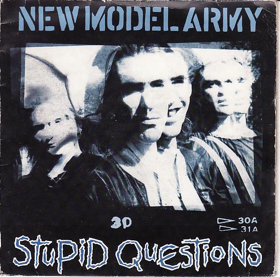 

7inch Record NEW MODEL ARMY - Stupid Questions NMA7 EMI 1989 UK Rock Used