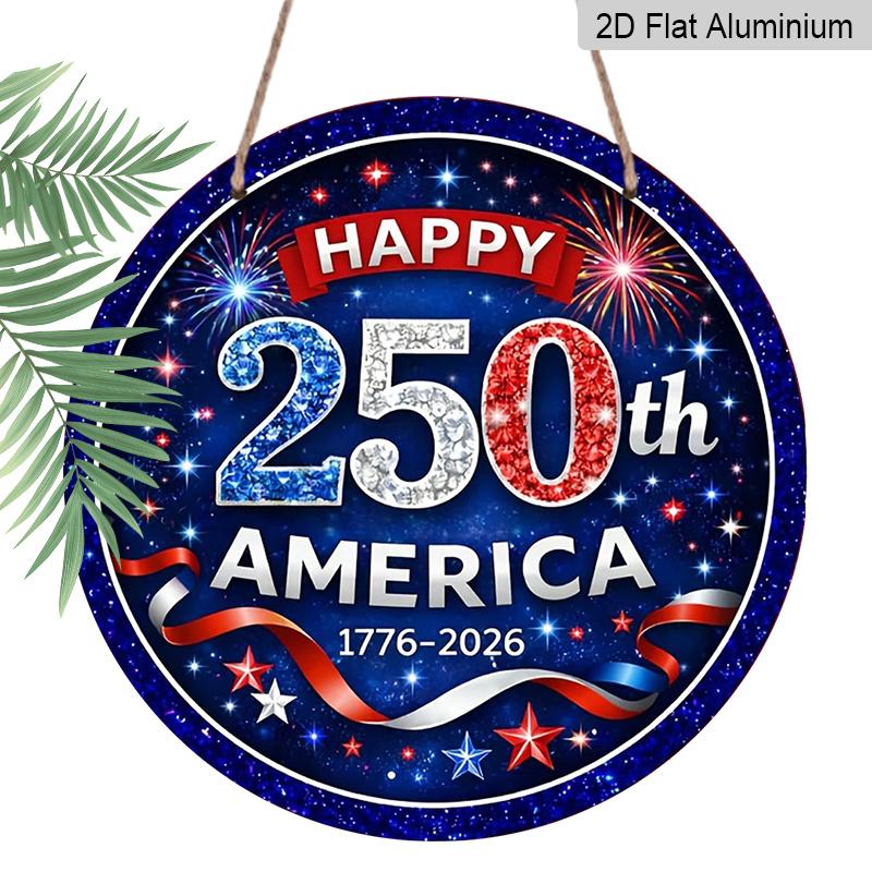 

2D Flat, 250th Anniversary 1776-2026 Aluminum Sign - Sparkly Fireworks & Stars Design Suitable for 4th of July Decor, US Independence Day Hanging 7.87×7.87inch