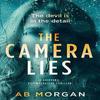 The Camera Lies by AB Morgan Paperback Book 9781912175949