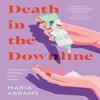 Death In the Downline by Maria Abrams Paperback Book 9781683694144