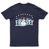 Feelin Kinda Frosty SnowUnisex TShirt Unisex Gift Retro Funny Unisexs Vintage