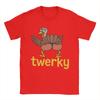 Thanksgiving Day Twerky T-Shirt Summer  100 Cotton T-Shirts For Couple Harajuku Casual Tshirt Short Sleeve Classic Top Tees