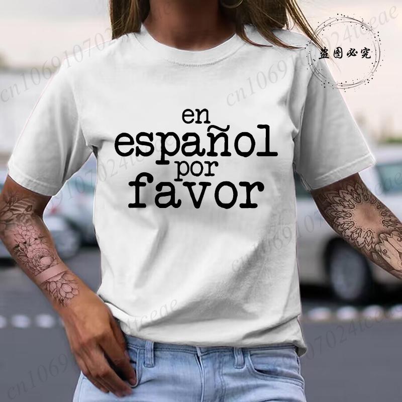 Unisexs Clothing En Espanol Por Favor Print Harajuku TShirt Top Short Sleeve Casual Summer Tee Shirt Spanish Teacher TShirts