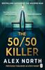 The 5050 Killer by Alex North Paperback Book 9781405964852