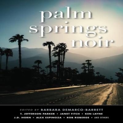 Palm Springs Noir Paperback Book 9781617759284