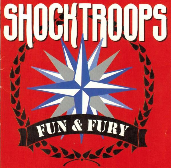 

CD SHOCK TROOPS - Fun & Fury CR037 Combat Rock 1999 France Rock Used