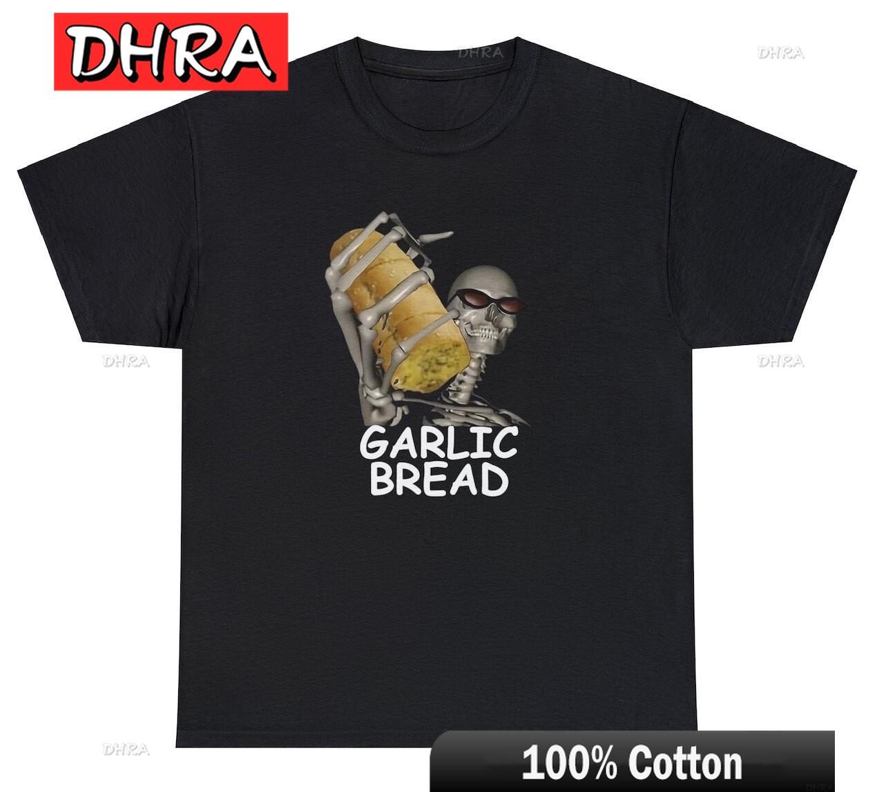 Garlic Bread Skeleton Meme T Shirt Funny Oddly Specific Meme Lover Humor Tee Vintage Artistic Abstract Streetwear Comfy Stylish S