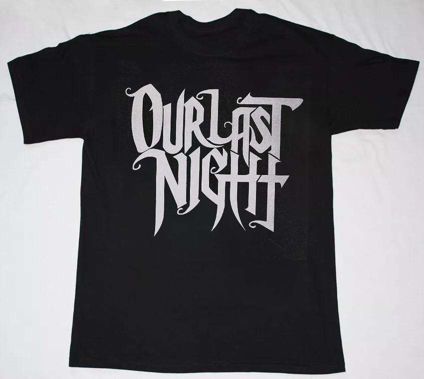 

Our Last Night Logo Black Short Sleeve Shirt Gift For Fan BL1858 2XL