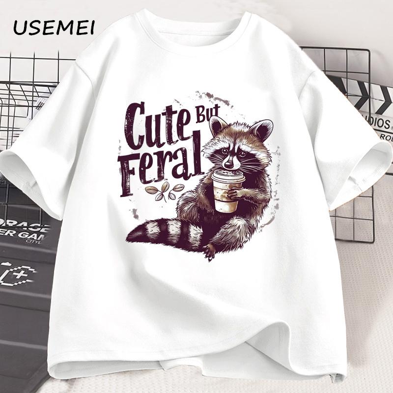 Cute But Feral T-shirts for Women Men Summer Funny Raccoon Adult Humor T Shirt Cotton Short Sleeve Vintage Designer Clothes