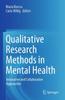 The Qualitative Research Methods In Mental Health : Innovative and Collaborative Approaches Book