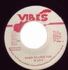 7inch Record MICHAEL LEVY  Hard To Love You NONE Vibes 1988 Jamaica Reggae Ska  Dub Used