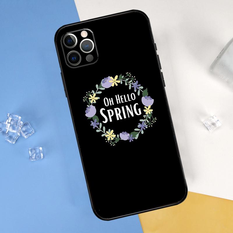 Hello Spring Flowers Phone Case For iPhone 16 Pro Max 16e 12 13 Mini 11 14 15 Pro Max XR 15 16 Plus Cover Shell