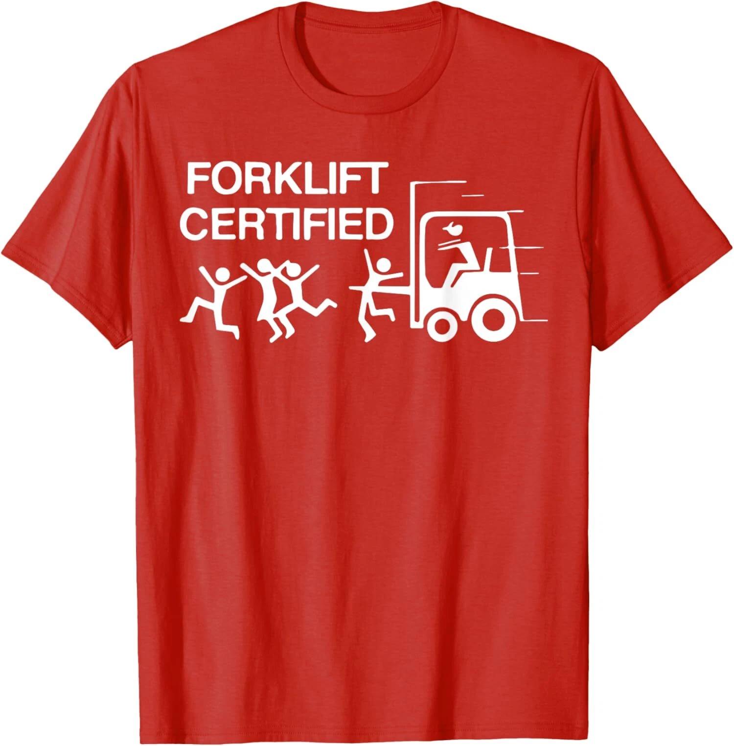 Forklift Certified Driver Cool Present Funny Nice T shirt S