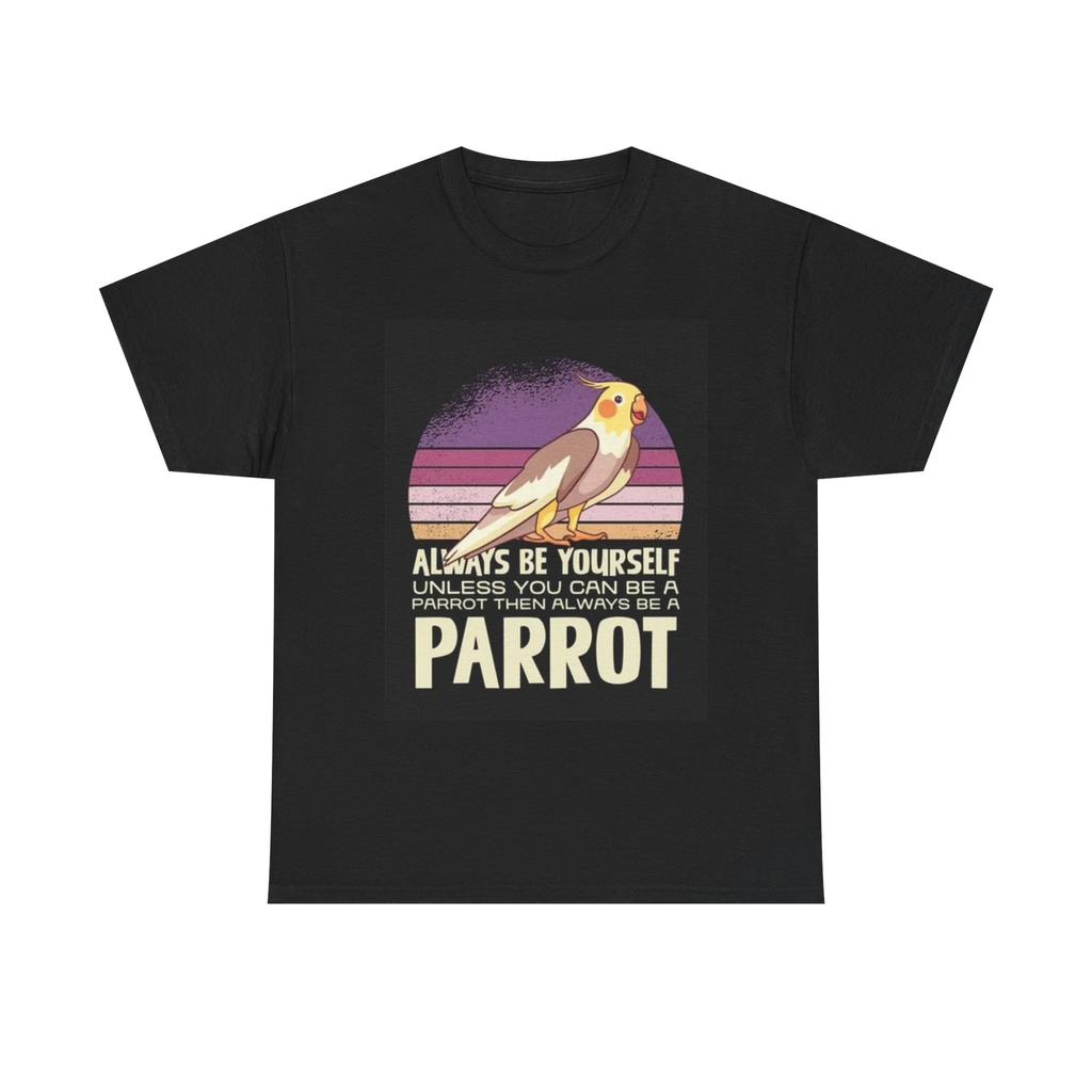 Men's and Women's T-shirts Be A Parrot Graphic