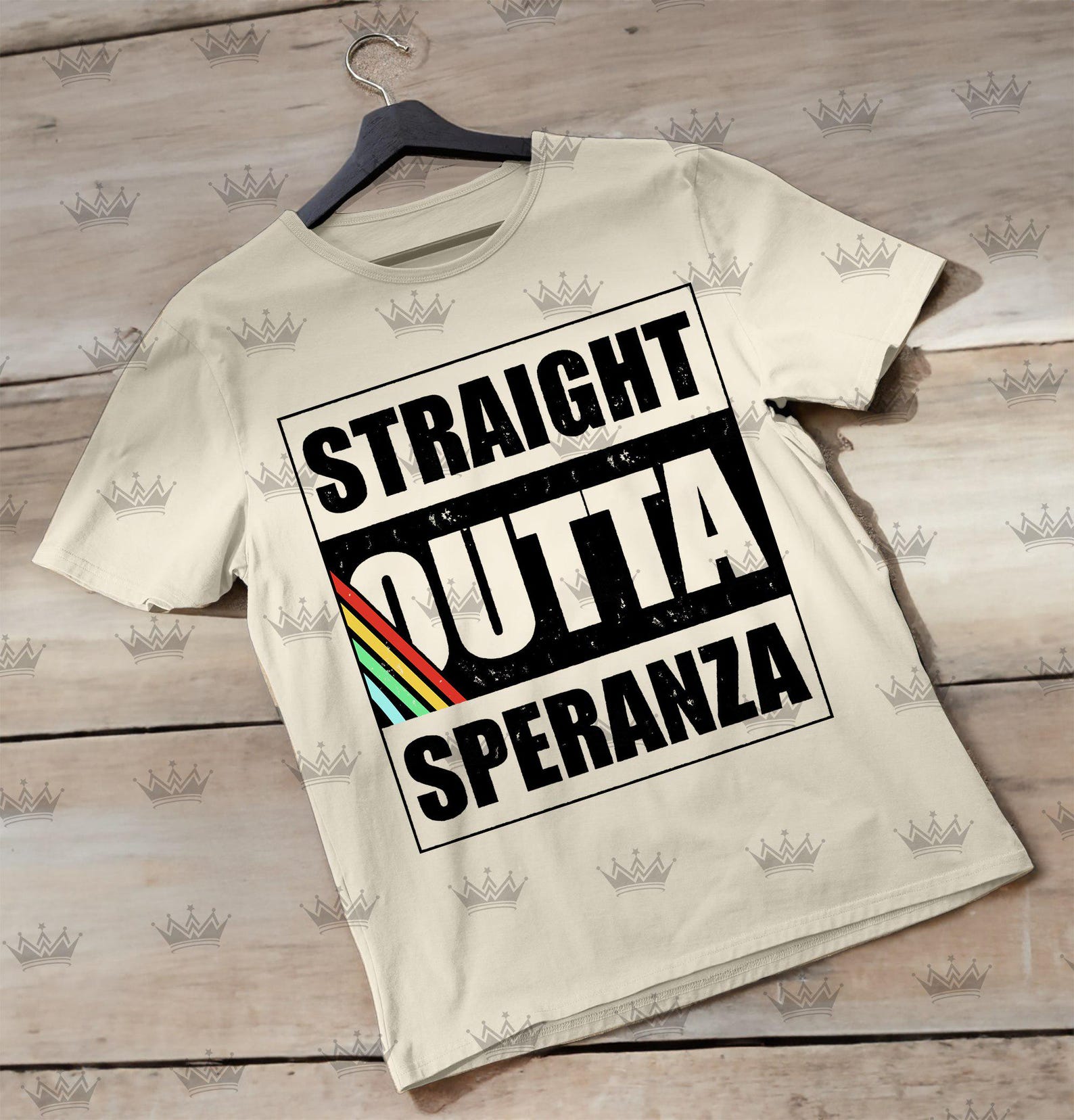 Straight Outta Speranza T-Shirt, Straight Outta Phrase Tee, Straight Outta Compton Unisex Shirt, Gift for Women and Men, Pop Arts Shirt ID M