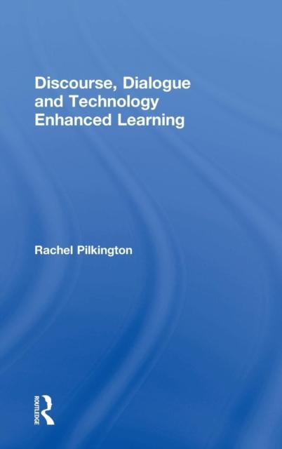 The Discourse, Dialogue and Technology Enhanced Learning Book