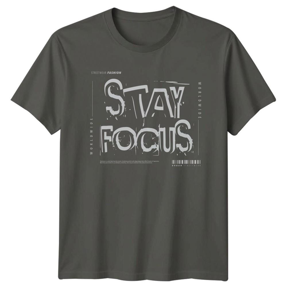 Stay Focus TShirt Urban Streetwear Lifestyle Birthday Gift For Him And Her S