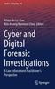 The Cyber and Digital Forensic Investigations : A Law Enforcement Practitioner's Perspective : 74 Book