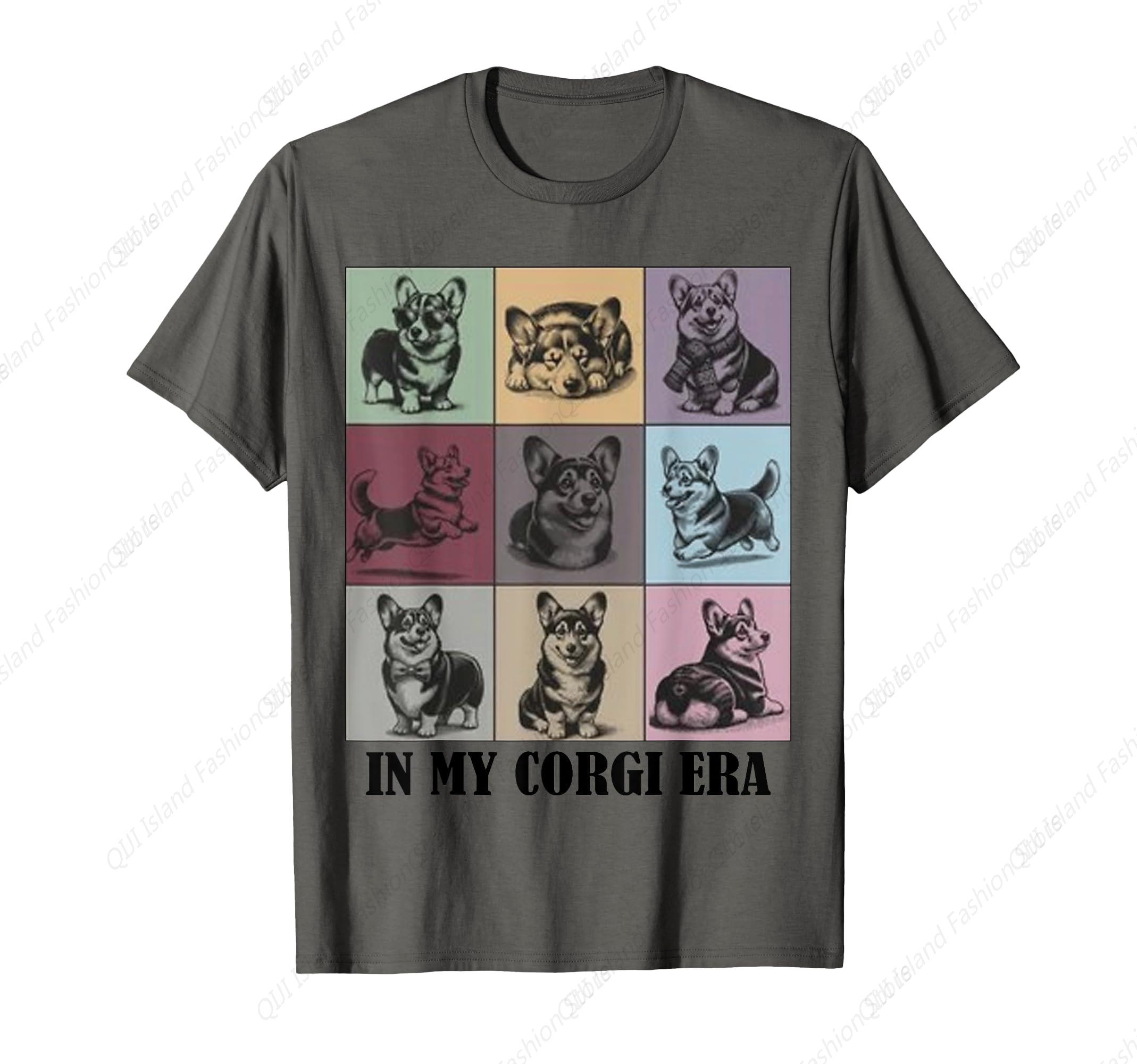 funny Corgi Mom Quote In My Corgi Era Cool Dog Lovers TShirt S