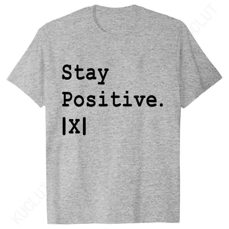 S5XL Best Funny Math Teacher Joke Fun Stay Positive TShirt Unisex Shirts For Men Fashion Clothing Streetwear Graphic T Shirts