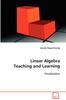 The Linear Algebra Teaching and Learning Book