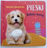 Urocze małe zwierzątka. Dotknij i odkrywaj. Psy.