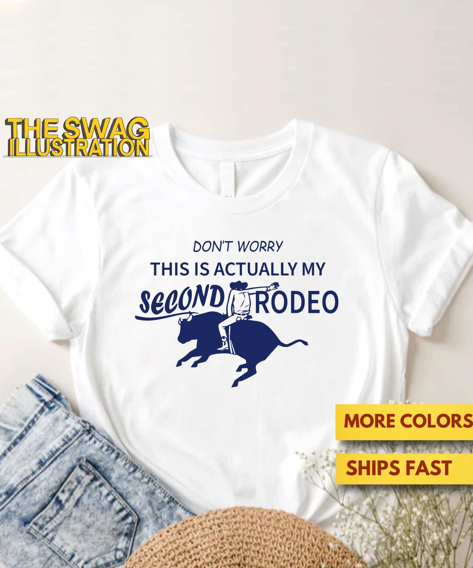 Actually It s My Second Rodeo Sarcastic Shirt, If It Was Only The Second Rodeo, I d Still Be Concerned, Funny Cowboy GifT shirt, Premium Tee 2XL