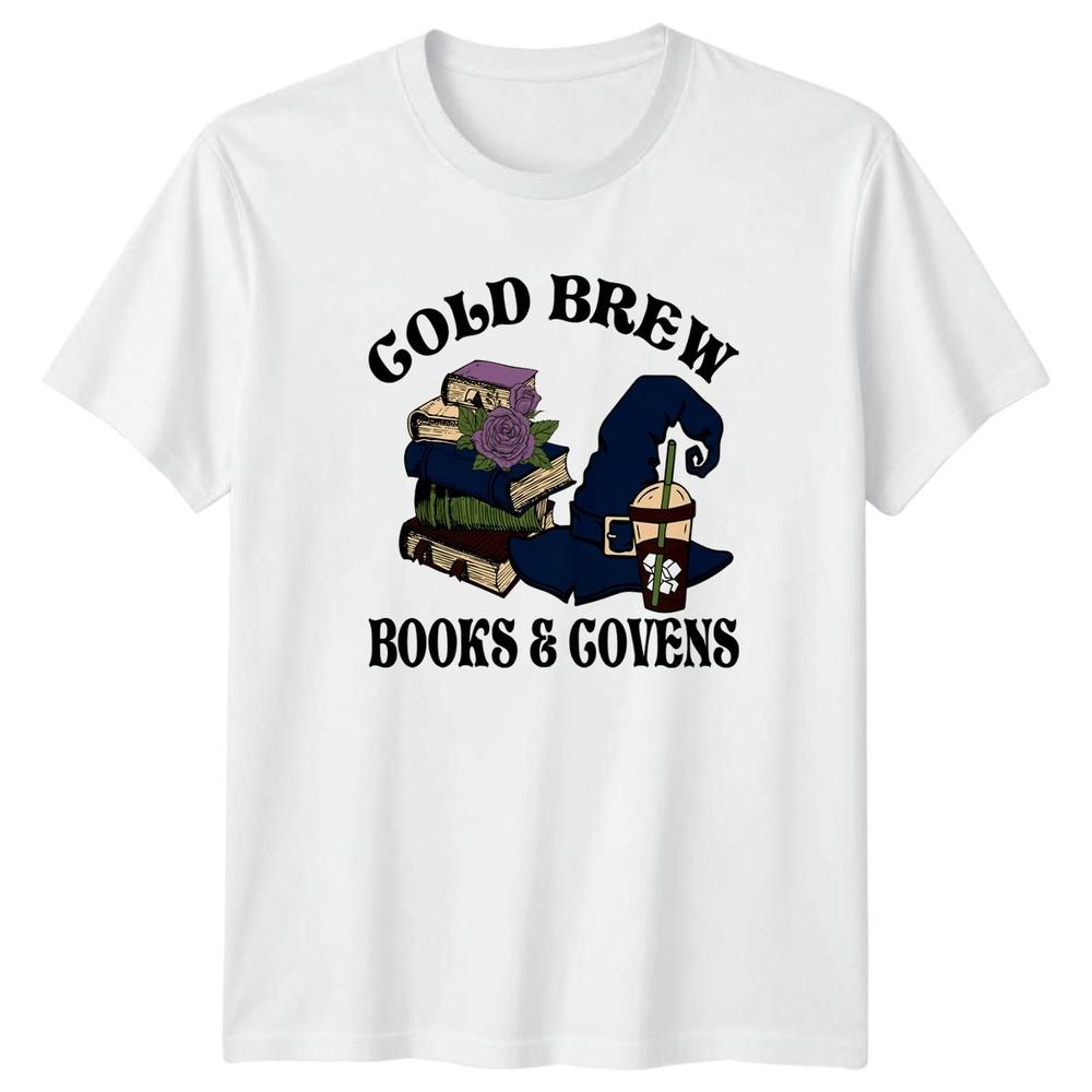 Cold Brew Books Covens Unisexs TShirt Witchy Reader Witchcraft Birthday S