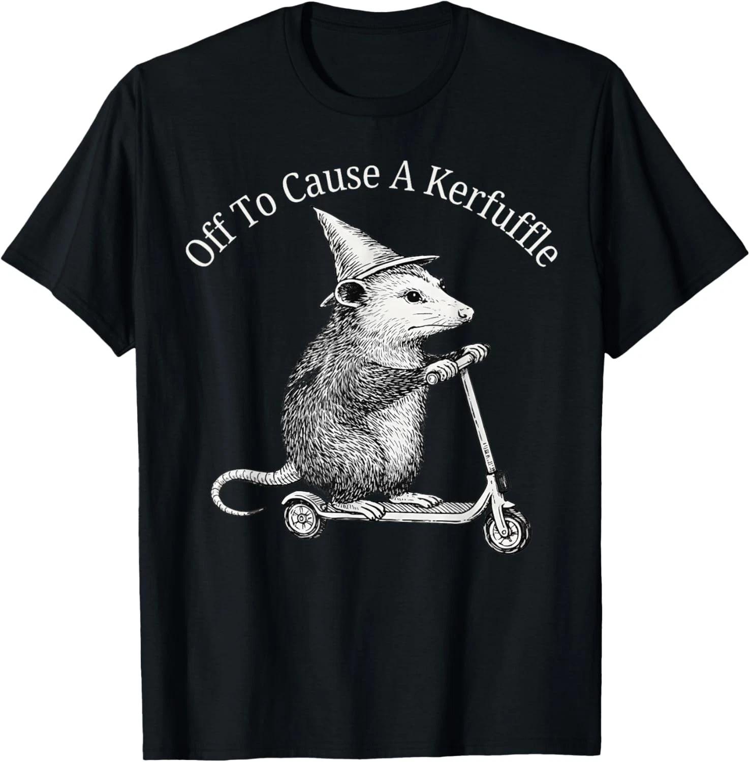 Possum Off to Cause A Kerfuffle T-Shirt unisex T-Shirt M