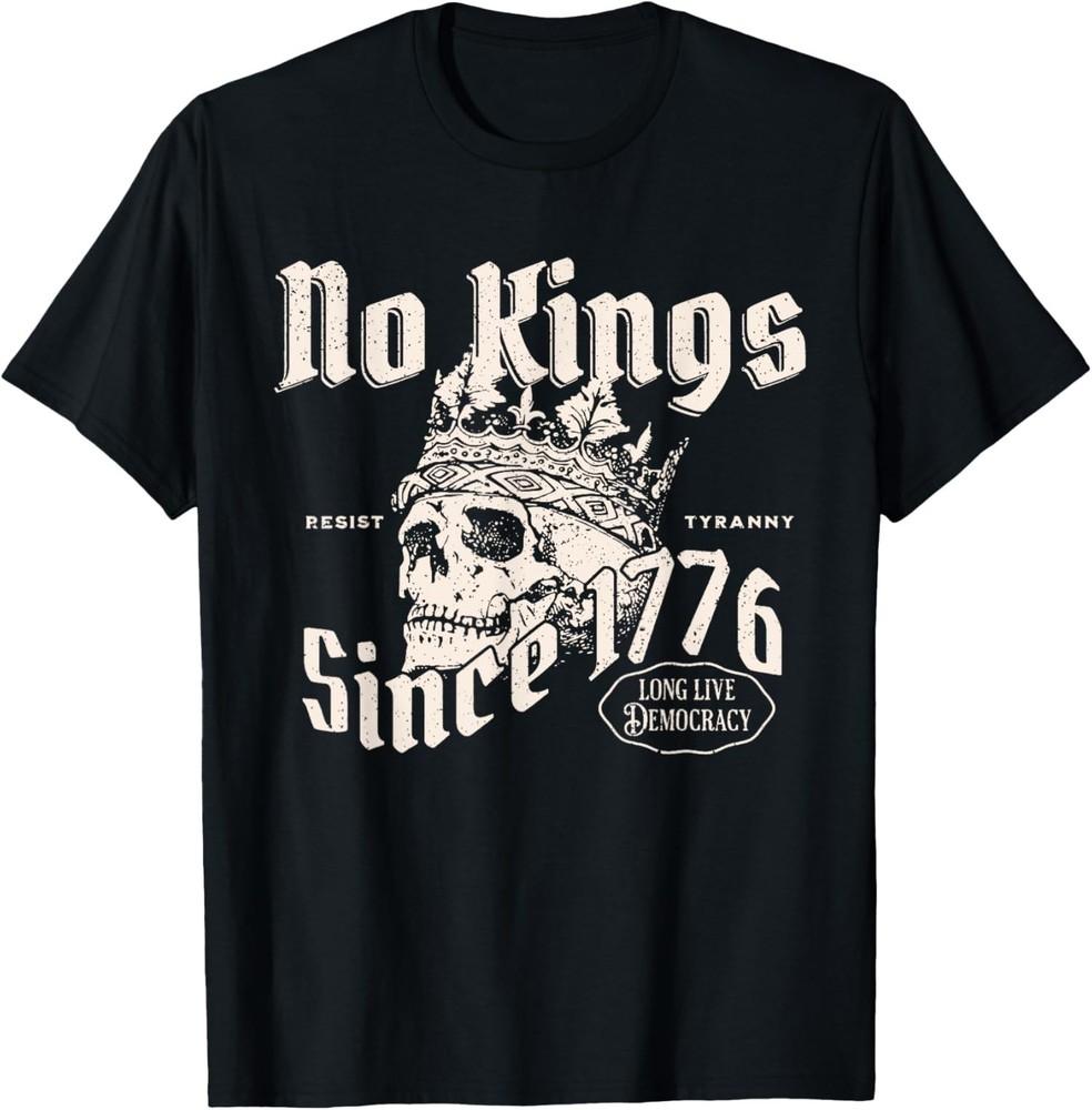

Since 1776 No Kings Skull Design Funny Design Unisex Unisex T-Shirt L