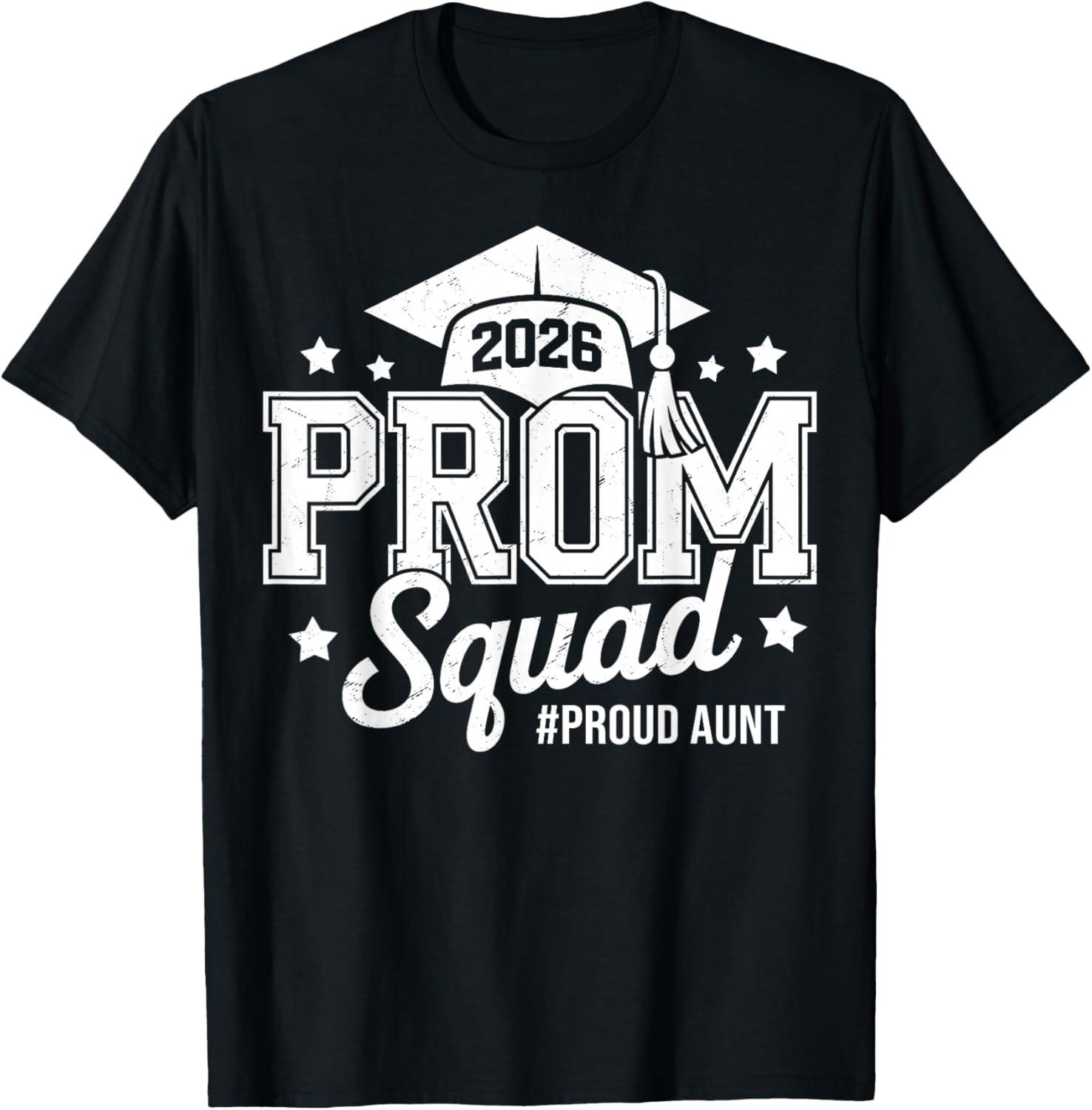 Prom Squad 2026 Proud Aunt Graduate Prom Class of 2026 T Shirt S разноцветный