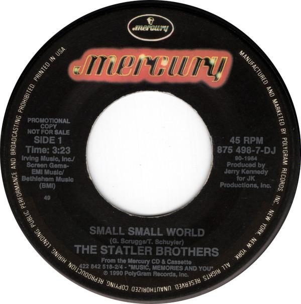 

7-дюймовая пластинка STATLER BROTHERS - Маленький маленький мир 8754987D Mercury 1990 США Фолк Б/У
