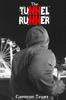 The The Tunnel Runner Book