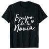 Team Bride Tshirt Spanish Girls Single Farewell Bachelorette Shirt Hen Party Tees Future Bride Squad Tshirt Bridal Wedding Tops