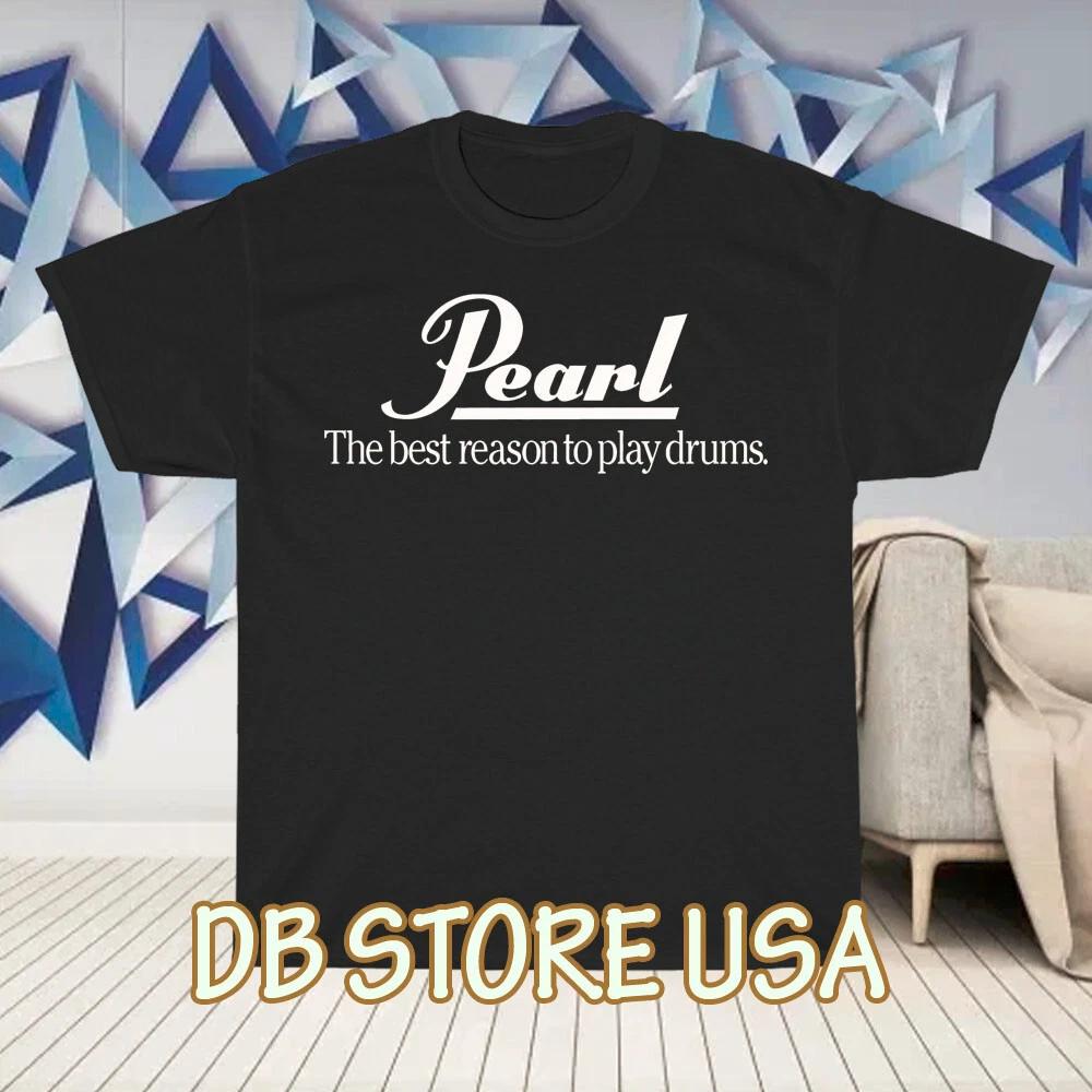 Men s and Women s T-shirts Pearl Drums Cymbals XXXXL