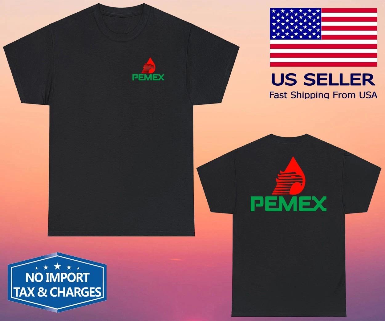 

Pemex Mexico Gas Station Black Size S-5XL S
