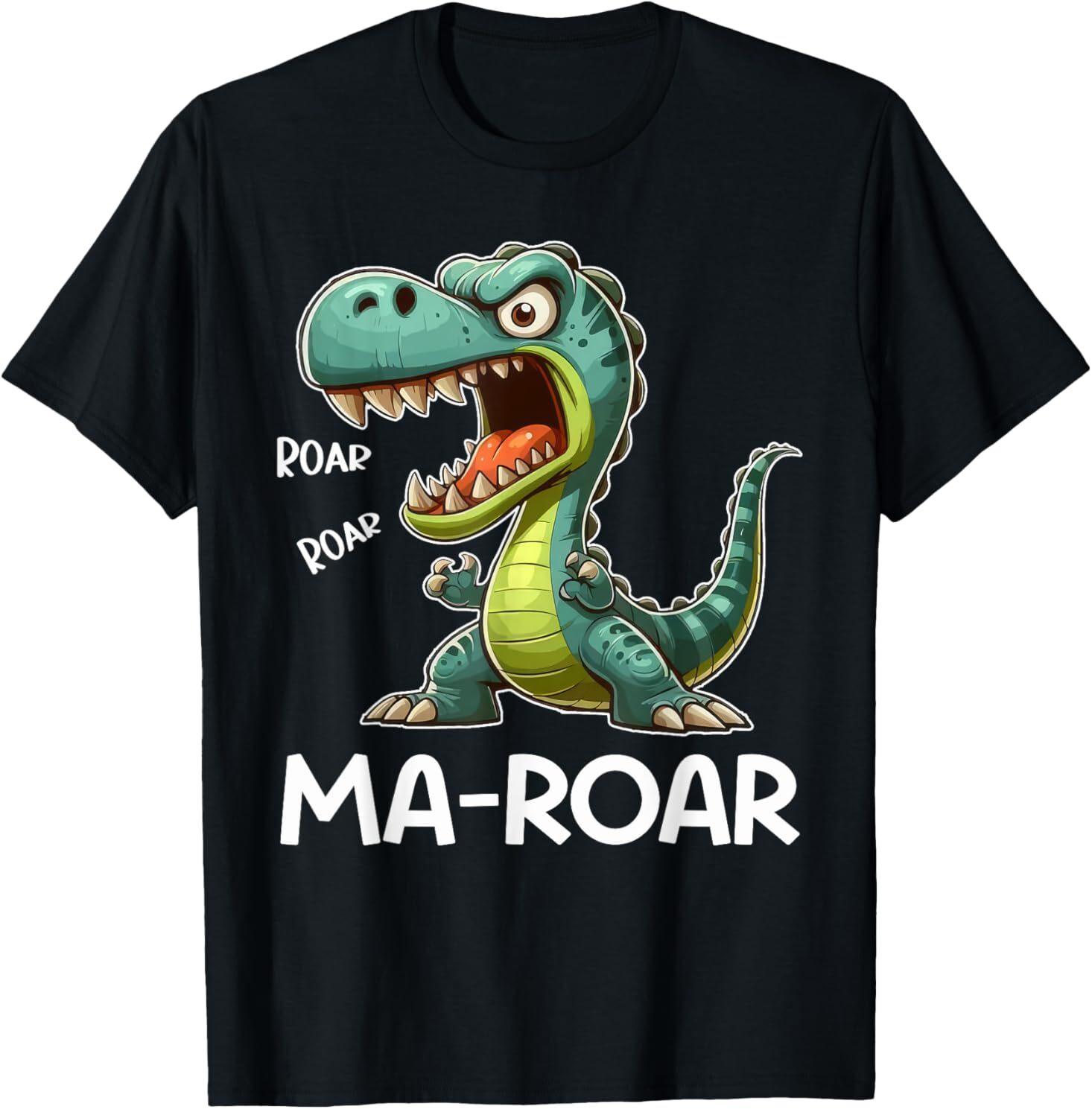 Ma-Roar Dinosaur Funny Mom Quote Men Women Kids Tee T-Shirt Unisex T-Shirt XXXL
