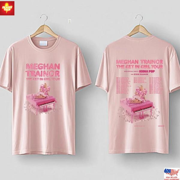Trending Meghan Trainor the Get in Girl Tour 2026 North America T-shirt Unisex T-Shirt M