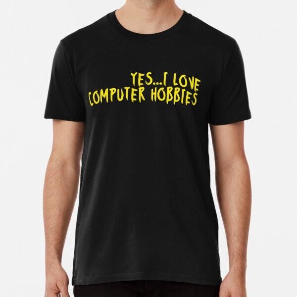 I Love Computer Hobbies T-Shirt XXXXL