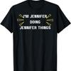 Funny Jennifer First Name Gift for Women and Ladies T-Shirt