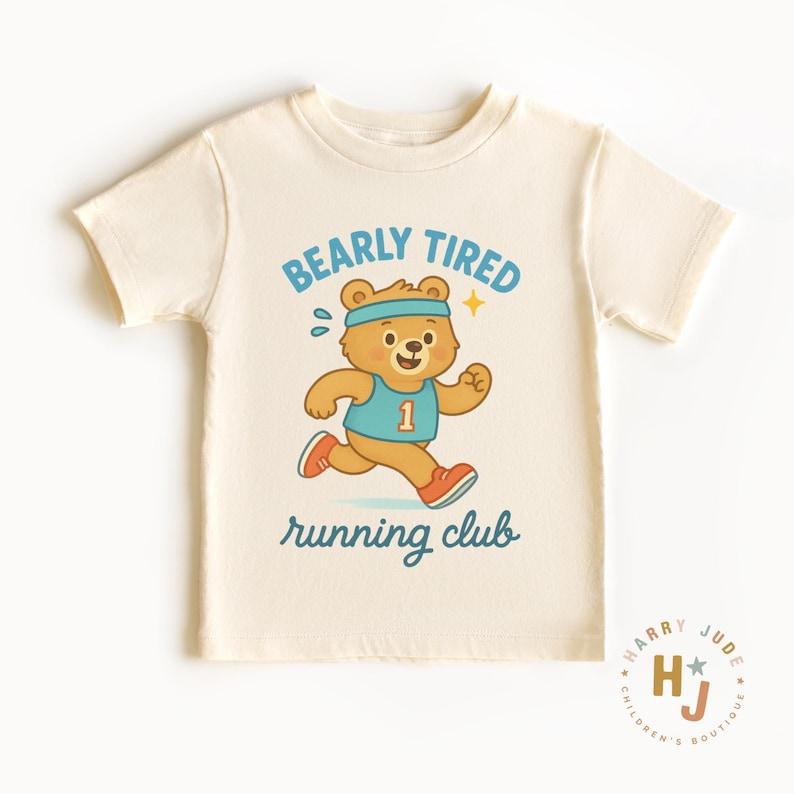 Bearly Tired Running Club Shirt – Cute Toddler Bear Graphic Tee - Funny Shirt for Toddler - Kids Graphic T-Shirt - Trendy Toddler Tee 130