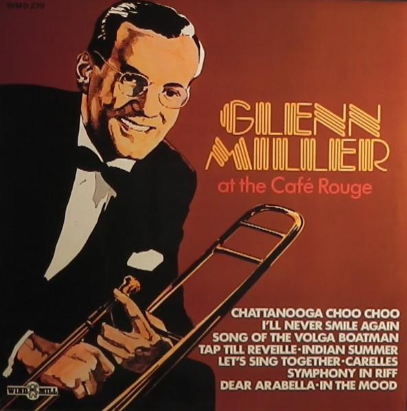 

LP Record GLENN MILLER - At The Café Rouge WMD270 Windmill 1976 UK Jazz Used