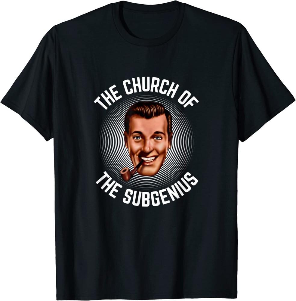 

Church of the SubGenius Funny Religious Parody Unisex T-Shirt Unisex T-Shirt XXXL