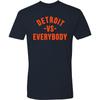 Detroit Vs Everybody - Michigan Pride Premium Cotton T Shirt