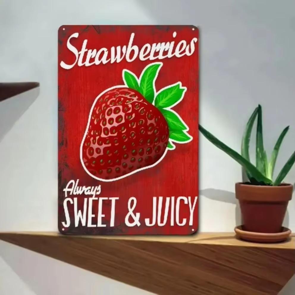 Vintage Strawberry Tinplate Sign  Featuring Always Sweet  Juicy Messaging Rustic Art for Home Kitchen Bakery Nooks