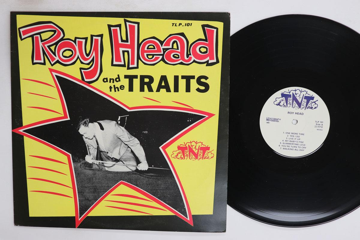 LP Record ROY HEAD  THE TRAITS  Roy Head And The Traits TLP101 TNT US Rock Used