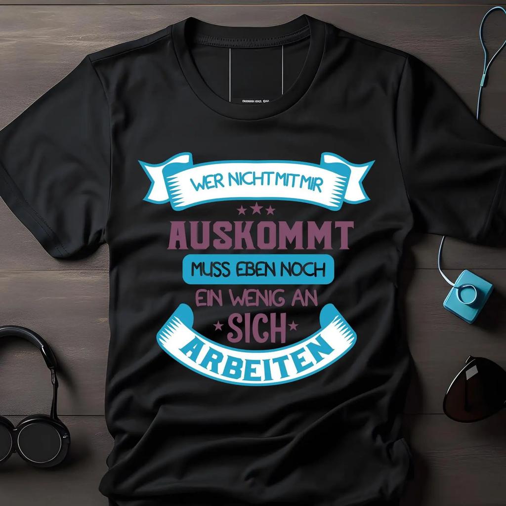 Wer Nicht Mit Mir Auskommt Funny Gerunisex Quote T Shirt Sarcastic Humor For Friends Vintage Fashion Streetwear Breathable